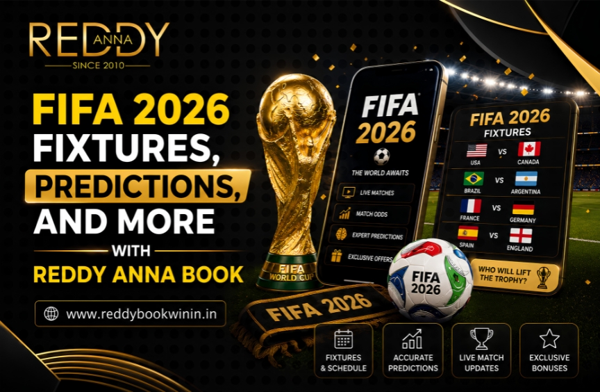 Complete FIFA 2026 Match Guide, Fixtures & Predictions | Reddy Anna Book